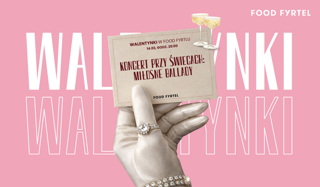 💘 WALENTYNKI W FOOD FYRTLU 💘